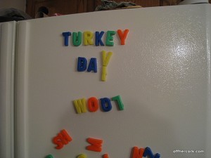 Turkey Day, Woot!
